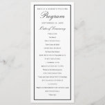 Elegant Script Black Thick Border Wedding Program<br><div class="desc">Fully editable,  elegant,  simple wedding ceremony program template for any style of wedding.  Classic black and white wedding program with editable border thickness and colour on front and back.</div>