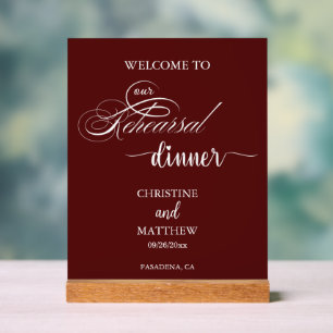 Elegant Script Burgundy Rehearsal Dinner Welcome Acrylic Sign