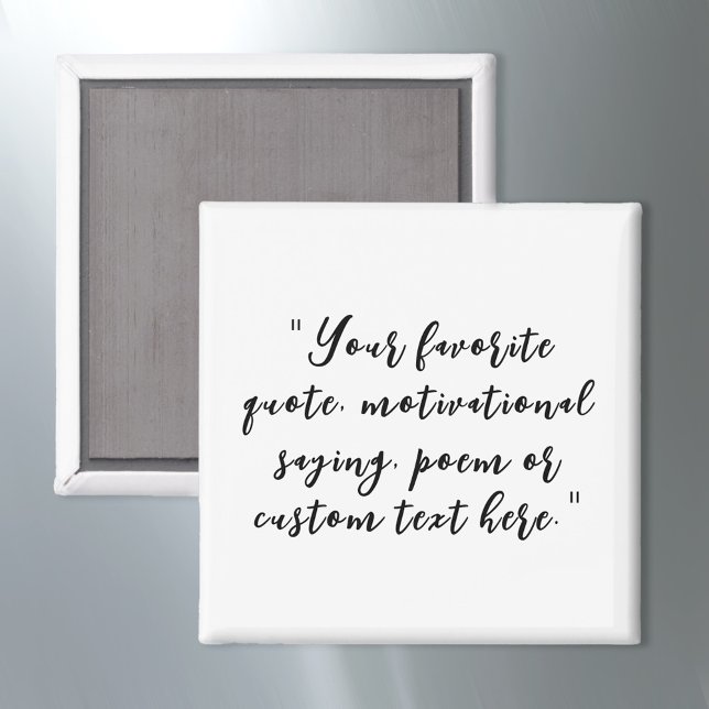 Elegant Script Calligraphy Custom Quote Magnet (Creator Uploaded)