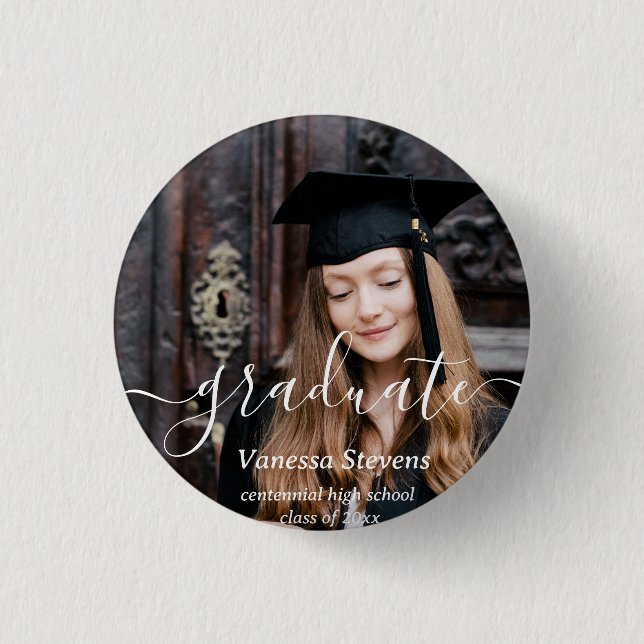 Elegant Script Custom Photo Graduation  1 Inch Round Button (Front)