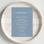 Elegant Script Dusty Blue Wedding Reception Menu<br><div class="desc">Elegant dusty blue wedding reception dinner menu with "menu" in a chic white calligraphy script with swashes,  your customized menu in simple white typography,  your first names joined by a heart and your reception date.</div>