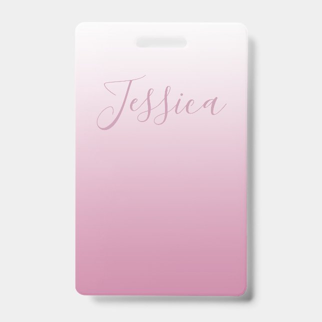 Elegant Script & Editable Pink (any colour) Ombre Badge (Front)