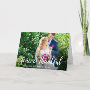 Elegant Script Forever Thankful Wedding Fold Thank You Card