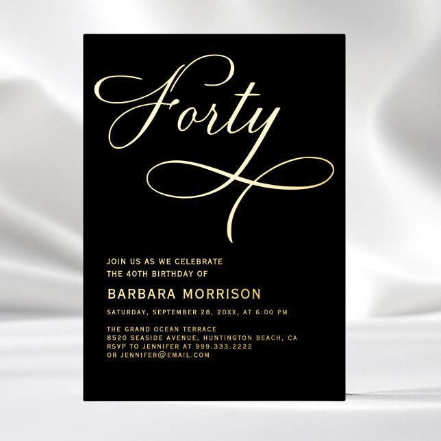 Elegant Script Forty Black Gold 40th Birthday (Creator Uploaded)