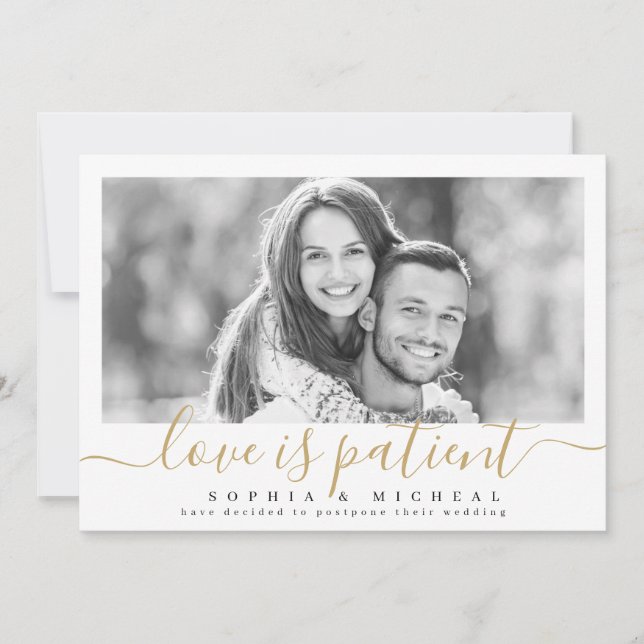 Elegant script love is patient photo postponement invitation (Front)