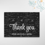 Elegant Script Mathematics Formulas Graduation Thank You Card<br><div class="desc">Simple but elegant graduation thank you card with a beautiful script font and a background of mathematical formulas and equations. Perfect for math and engineering graduates. Illustrated and designed by Patricia Alvarez.</div>