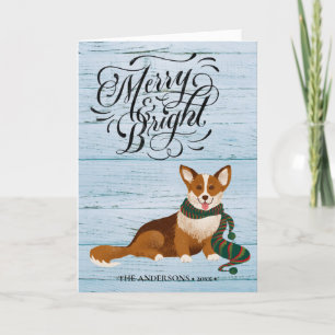 Elegant Script MERRY and BRIGHT Cute Corgi Fun Holiday Card
