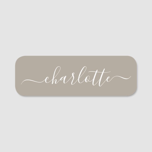 Elegant Script Modern Name Personalized Taupe Name Tag (Front)