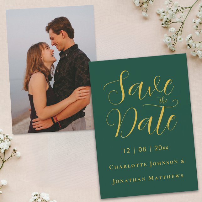 Elegant Script Modern Wedding Photo Green & Gold Save The Date (Modern photo elegant script dark green and gold wedding save the date invitation Stylish classic)
