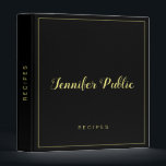 Elegant Script Name Black Gold Template Recipe Binder<br><div class="desc">Customizable Trendy Typography Name Add Your Business Company Logo Text Here Elegant Template Modern Black Gold Recipe Book Cookbook 3 Ring Binder.</div>