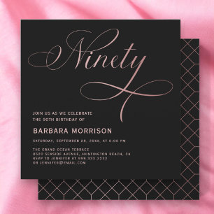 Elegant Script Ninety Rose Gold 90th Birthday Invitation