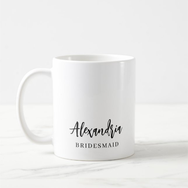 Elegant Script Personalized Bridesmaid Name Coffee Mug (Left)