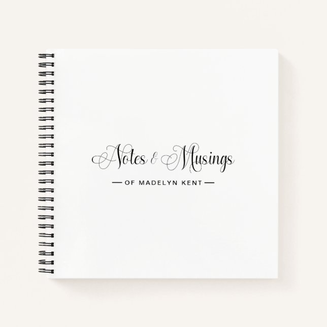Elegant Script Personalized Notes & Musings Notebook (Front)