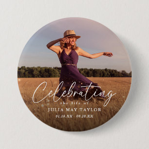 Elegant Script Photo Celebrating the Life of  3 Inch Round Button