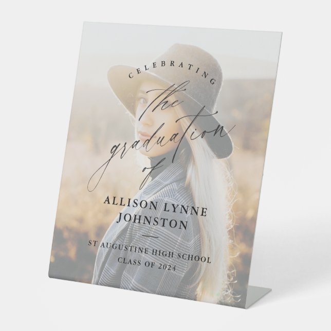 Elegant Script Photo Graduation Welcome Pedestal Sign (Front)