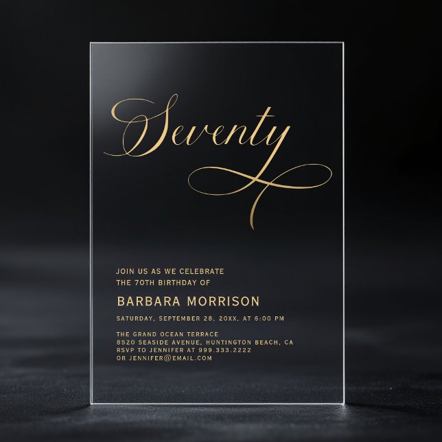 Elegant Script Seventy Black Gold 70th Birthday Acrylic Invitations (Creator Uploaded)