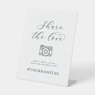 Elegant Script Share The Love Wedding Hashtag Sign