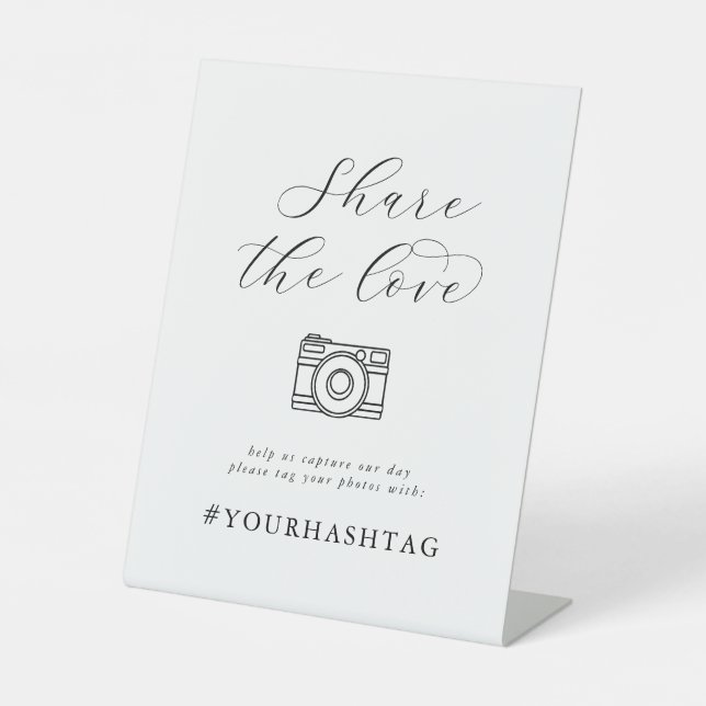 Elegant Script Share The Love Wedding Hashtag Sign (Front)