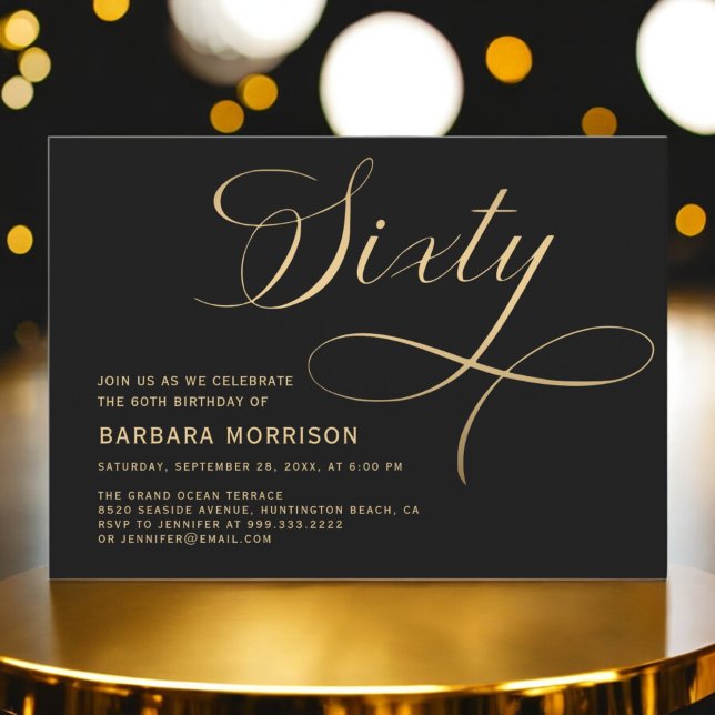 Elegant Script Sixty Black Gold 60th Birthday Invitation (Creator Uploaded)