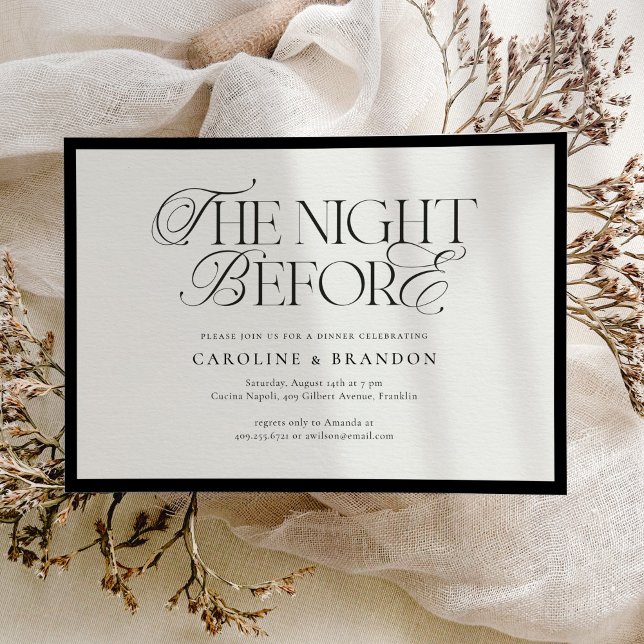 Elegant Script The Night Before Rehearsal Dinner Invitation (Creator Uploaded)