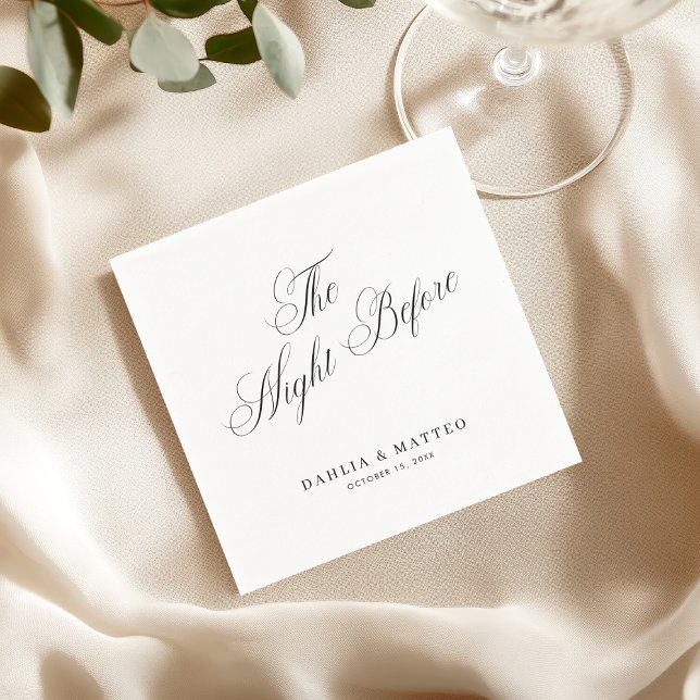 Elegant Script The Night Before Rehearsal Dinner Napkin (Creator Uploaded)