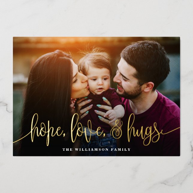 Elegant Script Typography Hope Love Hugs Photo Foil Holiday Card (Front)