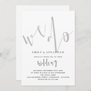 Elegant Script We Do Wedding Black White Invitation