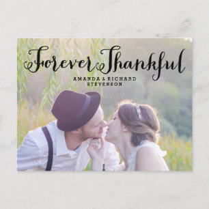 ELEGANT SCRIPT WEDDING FOREVER THANKFUL POSTCARD