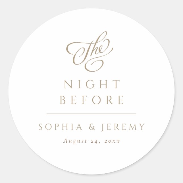 Elegant Script Wedding The Nigth Before Classic Round Sticker (Front)