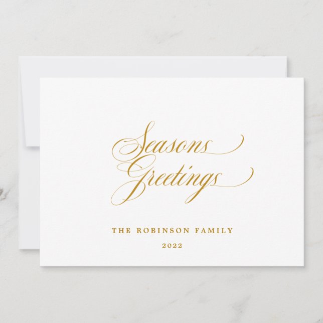 Elegant Seasons Greetings Gold Script Typography Holiday Card (Front)