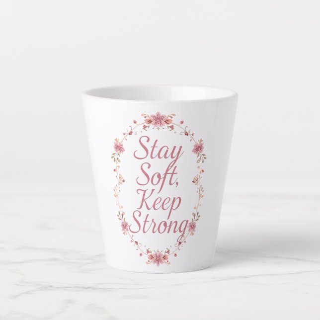 Elegant Self Love and Resilience Saying Latte Mug (Front)