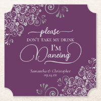 Elegant Silver & Plum Don't Take My Drink Wedding