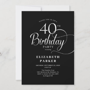 Elegant Simple Black White Script 40th Birthday Invitation