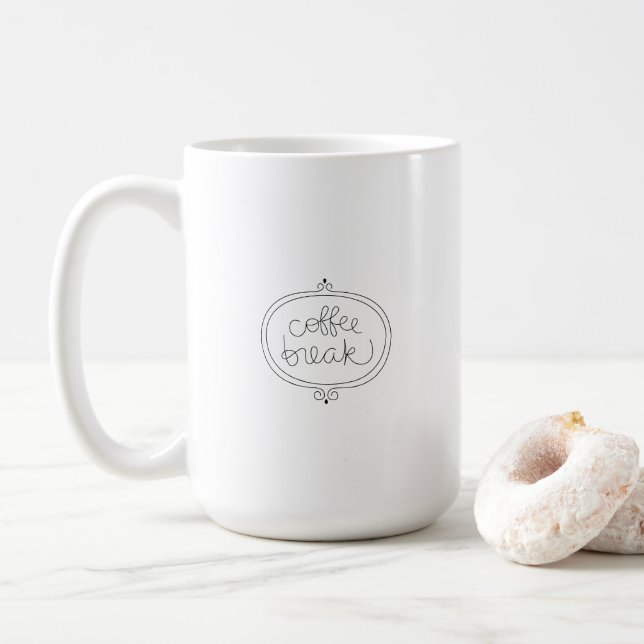 Elegant Simple Coffee Break Quote Mug (Avec donut)