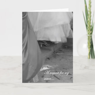 Elegant Sister Bridesmaid Request Card