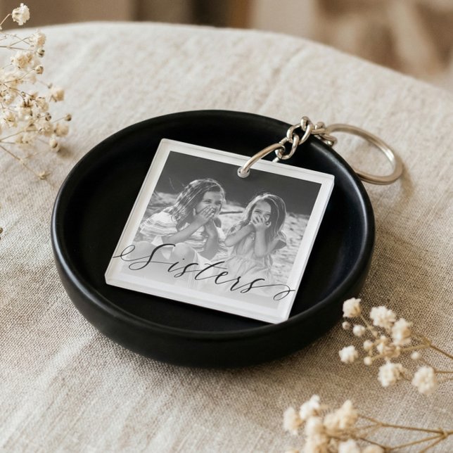Elegant Sister Script Black & White Sister Photos Keychain (personalized sister gift, sister photo keychain, custom photo keychain, gift for sister, black and w)