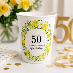 Elegant Spring Daffodil Floral 50th Birthday Party Paper Cups