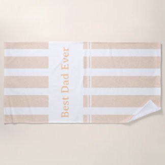 Elegant Striped Best Dad Ever Personalized Beach Towel
