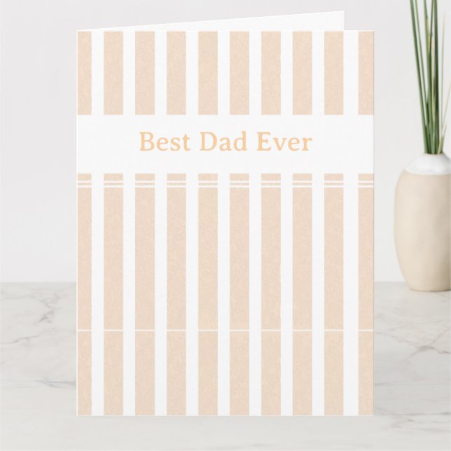 Elegant Striped Best Dad Ever Personalized Card (Front)