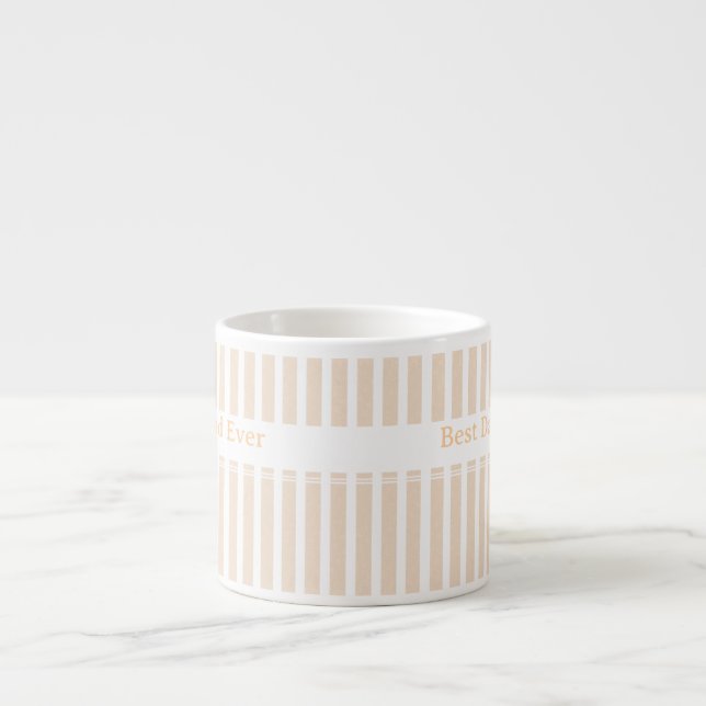 Elegant Striped Best Dad Ever Personalized Espresso Cup (Front)