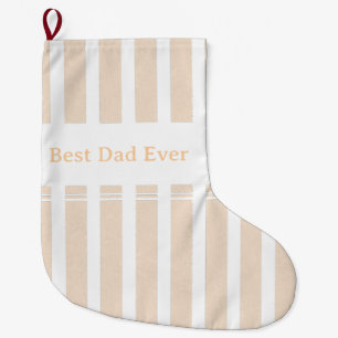 Elegant Striped Best Dad Ever Personalized Large Christmas Stocking