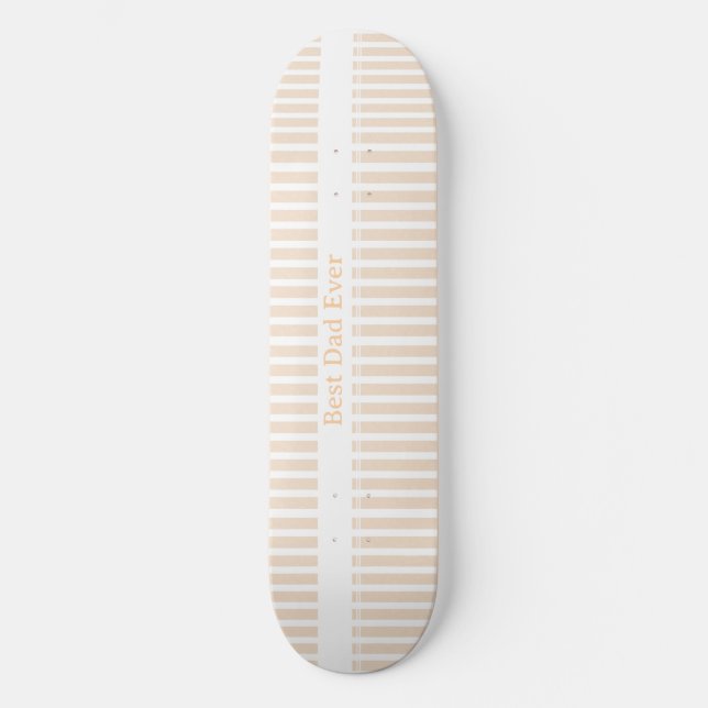Elegant Striped Best Dad Ever Personalized Skateboard (Front)