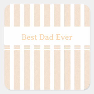 Elegant Striped Best Dad Ever Personalized Square Sticker