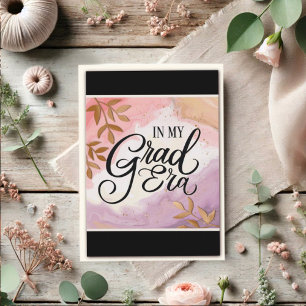 Elegant Stylish Pastel Girly In My Grad Era Quote Card