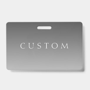 Elegant Text on Simple Modern Grey Ombre Gradient  Badge