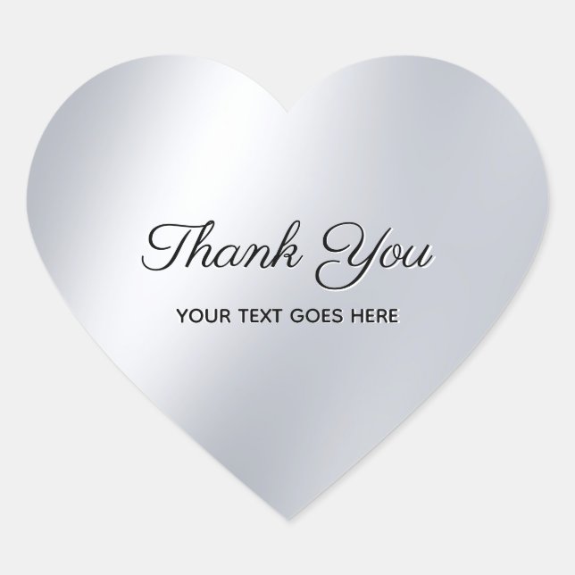 Elegant Thank You Custom Text Silver Look Template Heart Sticker (Front)