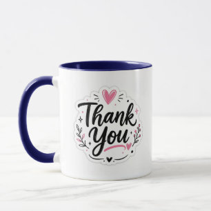 Elegant Thank You Mug  Beautiful Appreciation Gift
