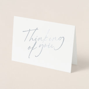 Elegant Thinking of You script Foil Card