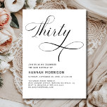 Elegant Thirty 30th Script Minimalist Birthday Invitation<br><div class="desc">Mark the start of a new decade in style with this Elegant Thirty 30th Script Minimalist Birthday Invitation. Featuring graceful script lettering and a clean, contemporary layout, this invitation is perfect for celebrating your 30th with timeless elegance. Ideal for dinner parties, cocktail gatherings, or intimate celebrations, it’s fully customizable with...</div>