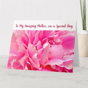 Elegant To My Amazing Mother Infinite Love Peony Card